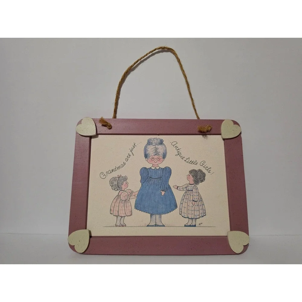 Vintage 1991 Grandmas Are Just Antique Little Girls Wooden Sign Wall Decor Heart